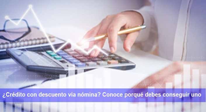 crédito por descuento vía nómina